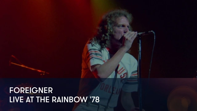 Foreigner - Live At The Rainbow '78