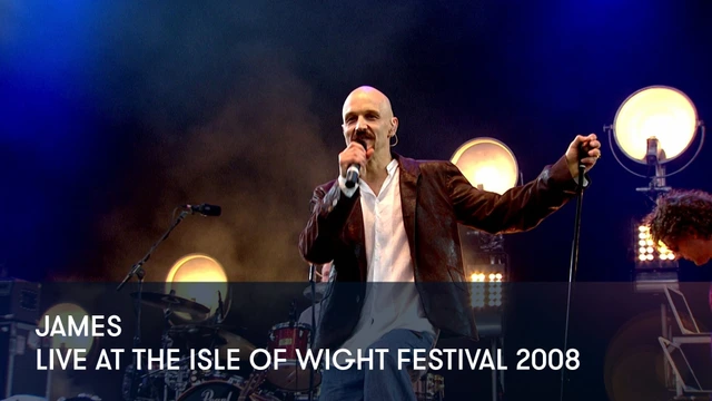 James - Live at The Isle of Wight Festival 2008