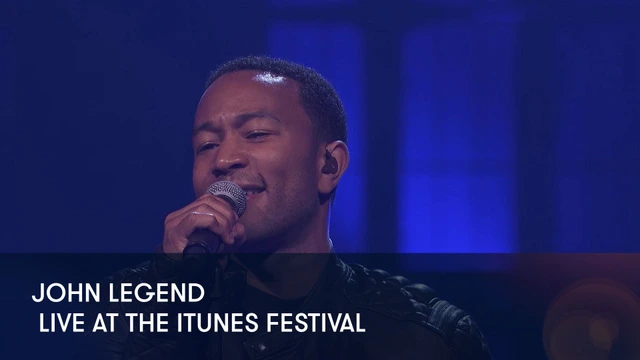 John Legend -  Live at the iTunes Festival