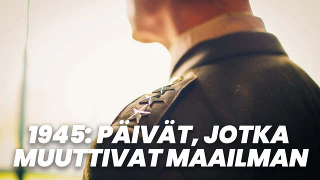 1945: Päivät, jotka muuttivat maailman
