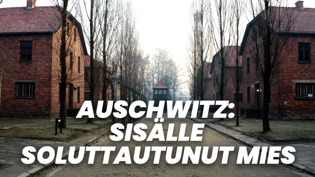 Auschwitz: Sisälle soluttautunut mies