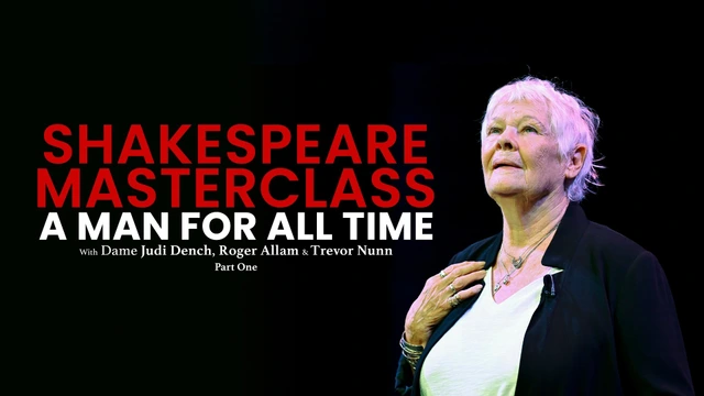 A Man For All Time: Shakespeare Masterclass - Part One