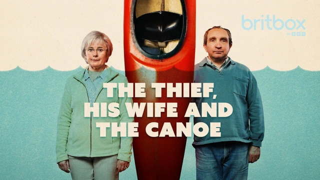 The Thief, His Wife and the Canoe