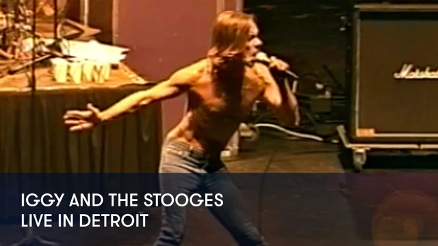 Iggy And The Stooges - Live in Detroit