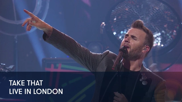 Take That - Live in London