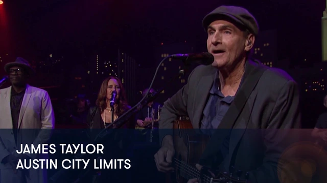 James Taylor - Austin City Limits