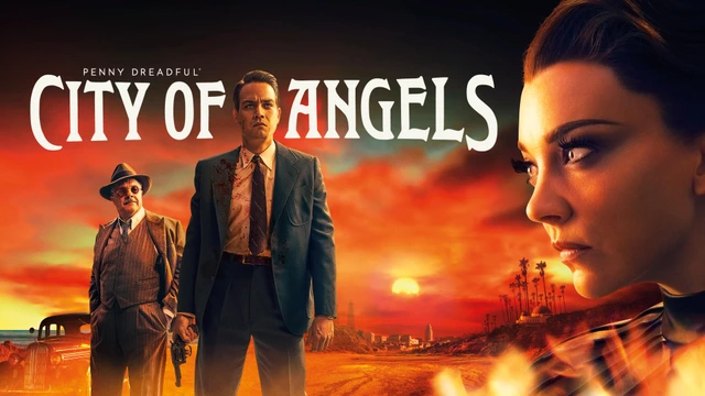 Penny Dreadful: City of Angels