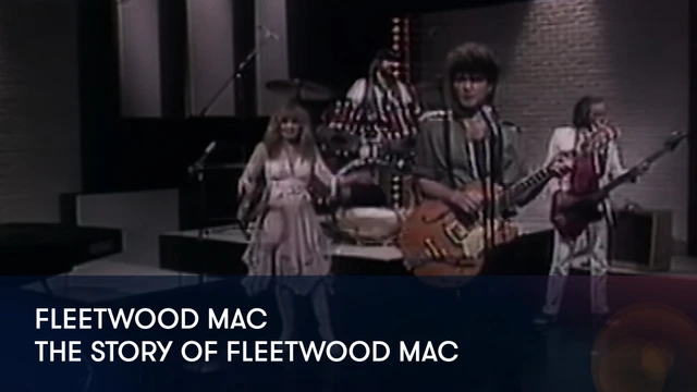 Fleetwood Mac - The Story of Fleetwood Mac