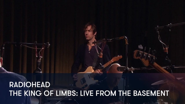 Radiohead - The King of Limbs: Live from the Basement