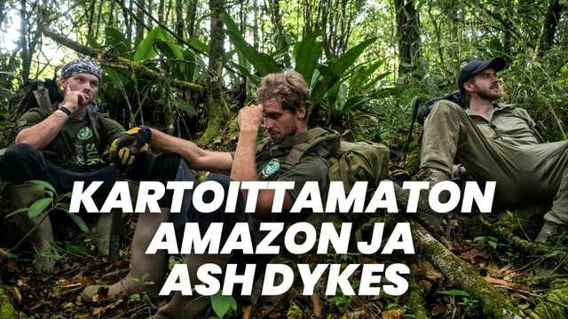 Kartoittamaton Amazon ja Ash Dykes