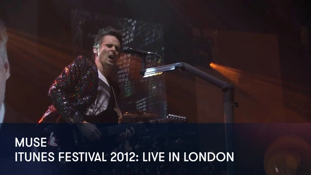 Muse: iTunes Festival 2012 - Live in London