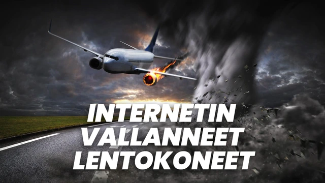 Internetin vallanneet lentokoneet