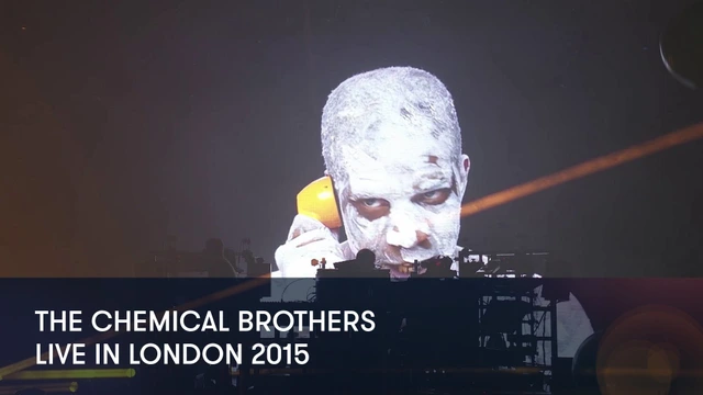 The Chemical Brothers - Live in London 2015