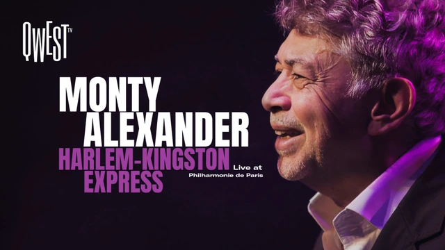 Monty Alexander & The Harlem Kingston Express