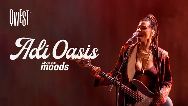 Adi Oasis Live at Moods