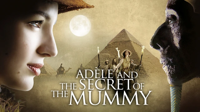 Adele and the Secret of the Mummy