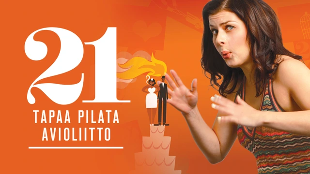 21 tapaa pilata avioliitto