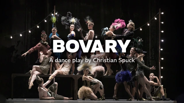 Bovary: A dance play by Christian Spuck