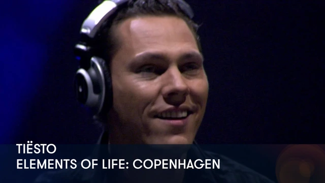Tiësto - Elements of Life: Copenhagen