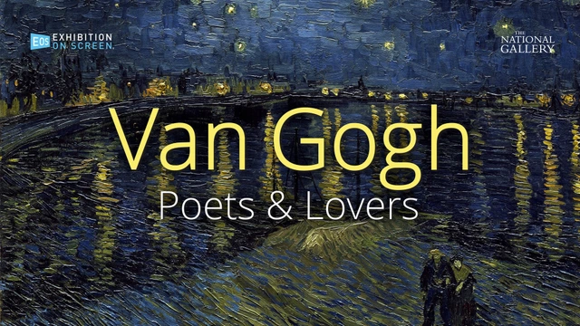 1 - Van Gogh: Poets & Lovers