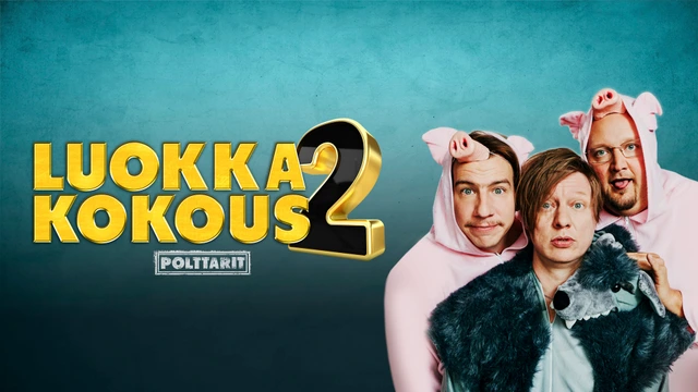 Luokkakokous 2: Polttarit