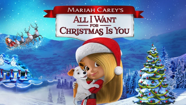 Mariah Carey's All I Want for Christmas Is You
