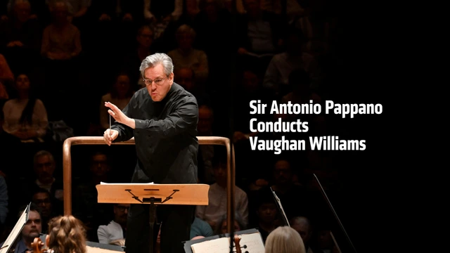 Sir Antonio Pappano Conducts Vaughan Williams