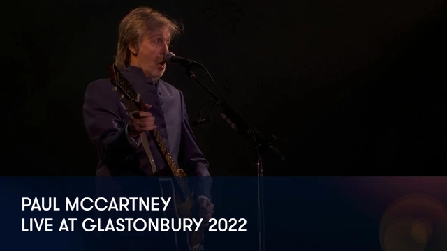 Paul McCartney - Live at Glastonbury 2022