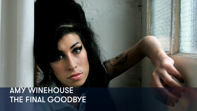 Amy Winehouse - The Final Goodbye