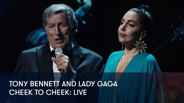 Tony Bennett And Lady Gaga - Cheek to Cheek: Live