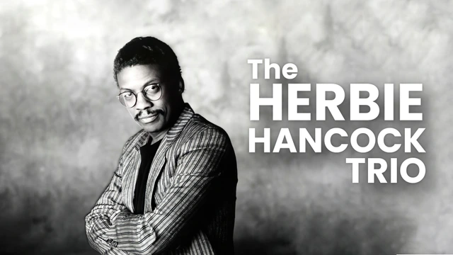 The Herbie Hancock Trio