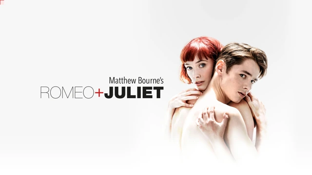 Matthew Bourne’s Romeo + Juliet
