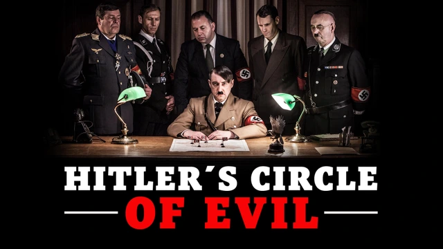 Hitler's Circle of Evil