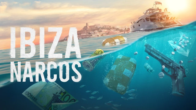Ibiza Narcos