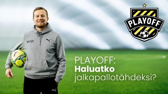 PlayOff: Haluatko jalkapallotähdeksi?