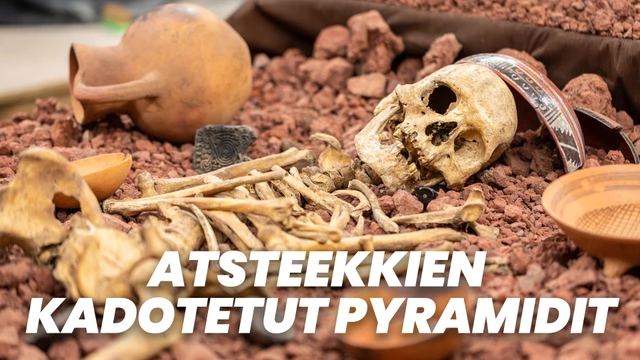 Atsteekkien kadotetut pyramidit