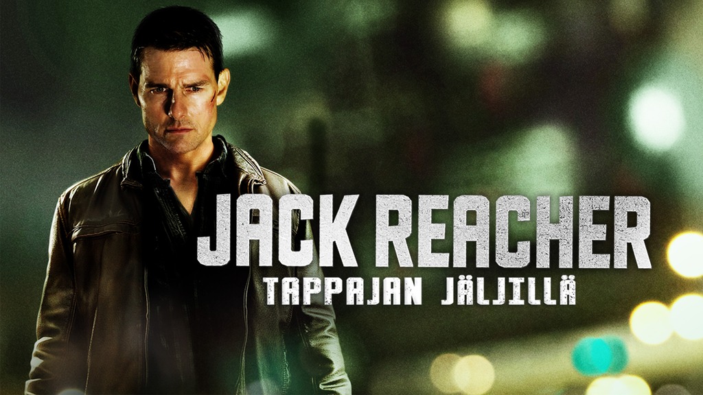 Jack Reacher - Tappajan jäljillä
