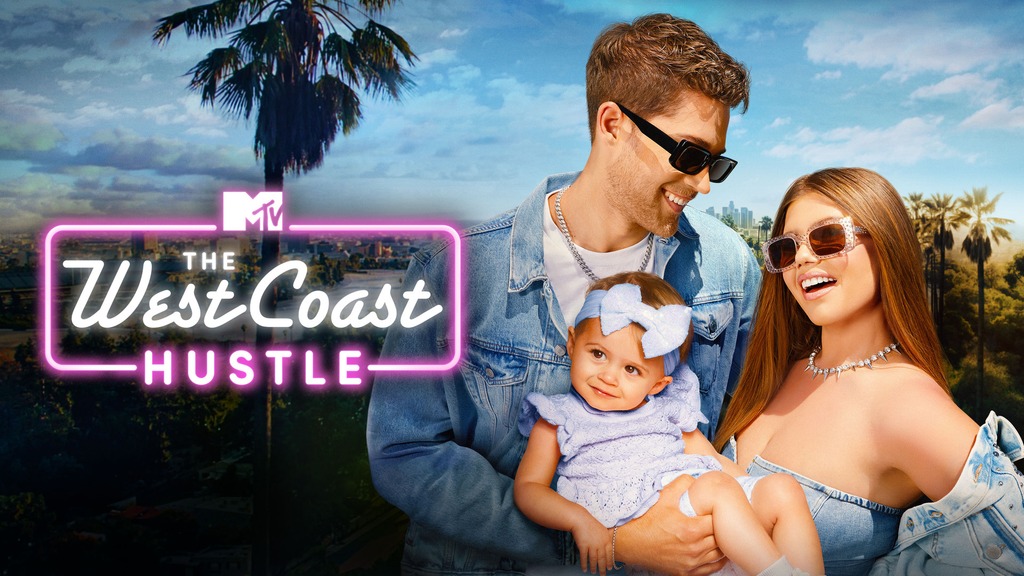 MTV The West Coast Hustle
