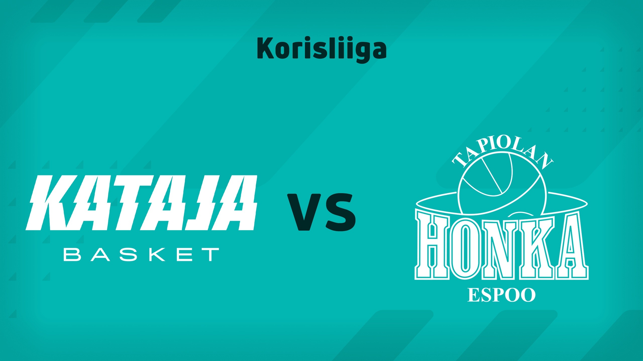 Kataja Basket - Tapiolan Honka