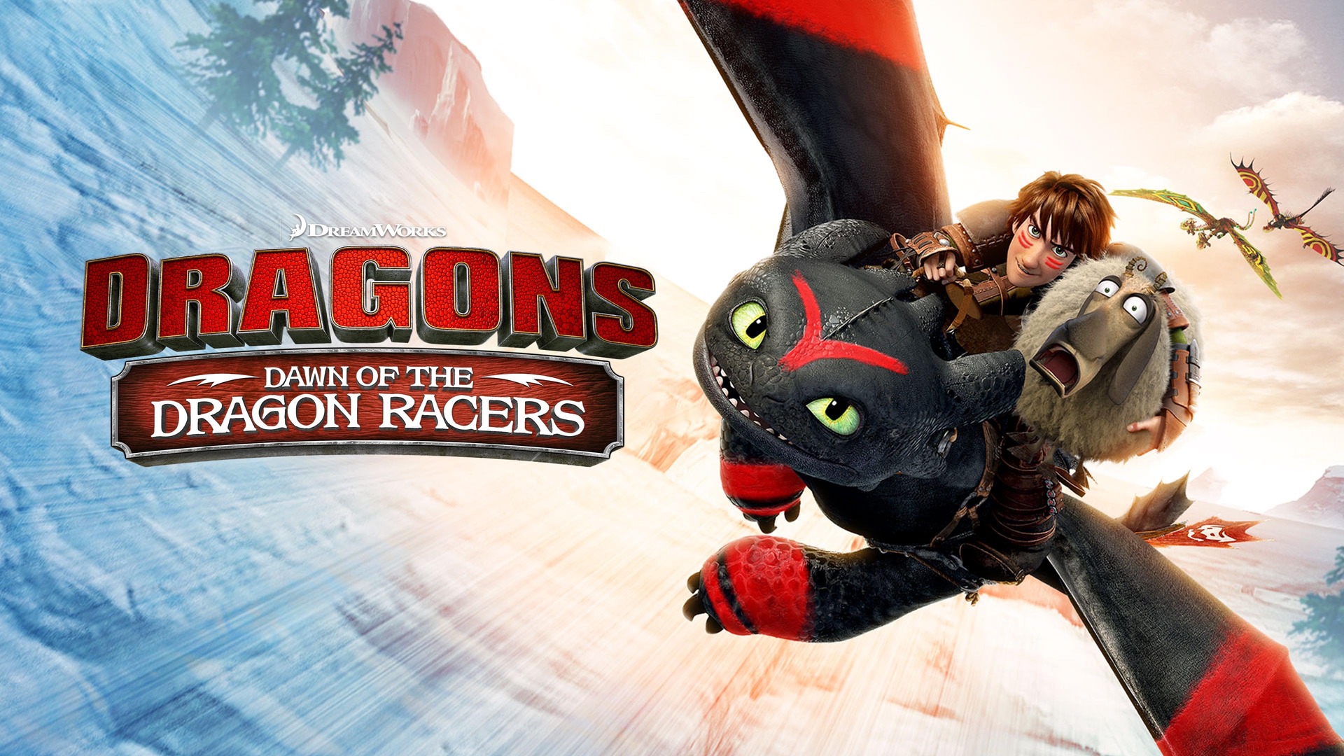 Dragon Racers Rally Ada Dragons: Dawn of the Dragon Racers | Ruutu